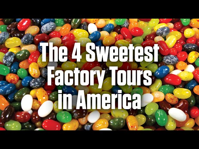The 4 Sweetest Factory Tours in America