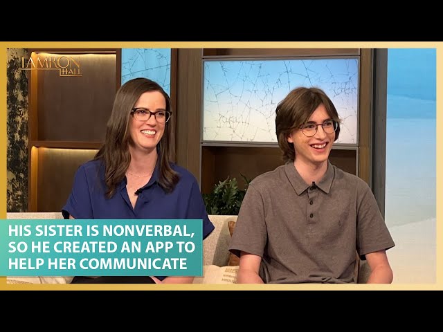 His Sister Is Nonverbal, So He Created An App to Help Her Communicate