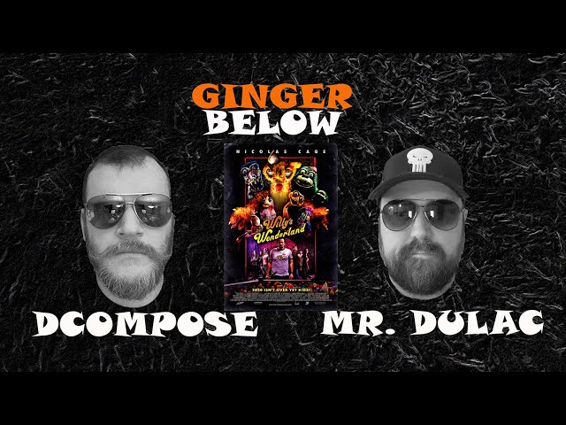 Ginger Below Episode 12 - They Live Movie Review with Mr. Dulac