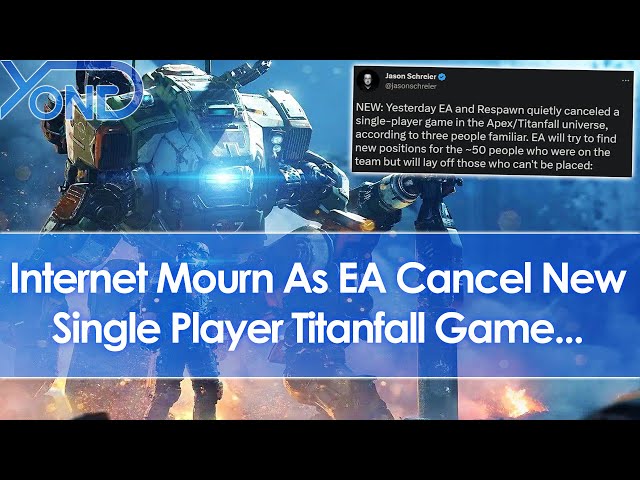 Internet Mourn As EA Cancel New Single Player Titanfall/Apex Legends Game