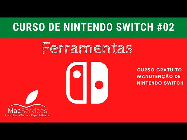 Curso de Manutenção de Nintendo Switch - Aula 02: Ferramentas