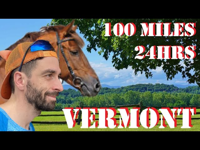 Vermont 100 Ultra Marathon (Grand Slam of Ultra Running)