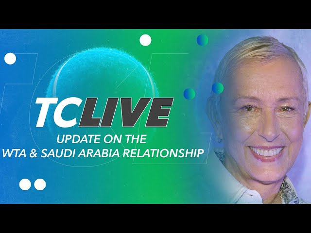Update on the WTA & Saudi Arabia Relationship | Tennis Channel Live