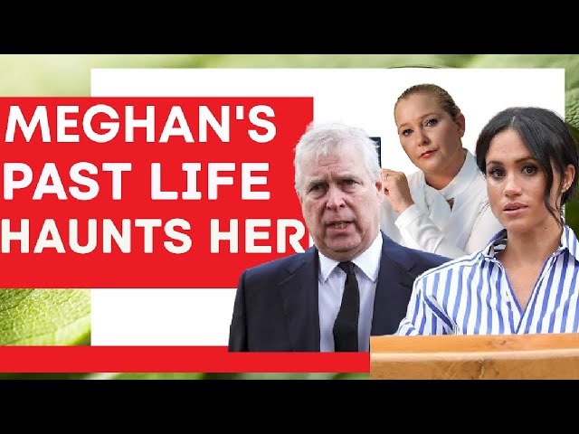 Meghan panicks as her past with Prince Andrew the suspected pedophile might be exposed to the public