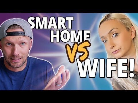 What she REALLY thinks of our Smart Home...