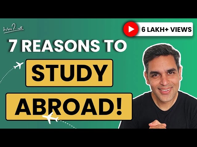 Study in US, UK, Canada | Is it Worth it? | Ankur Warikoo Hindi