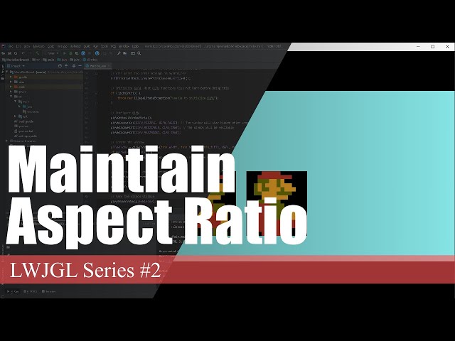 Maintaining Aspect Ratio in 2D Games | LWJGL Series #2