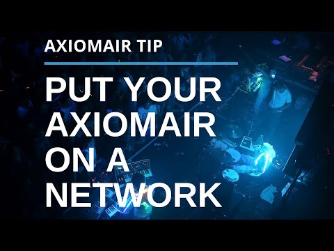AxiomAir Tips