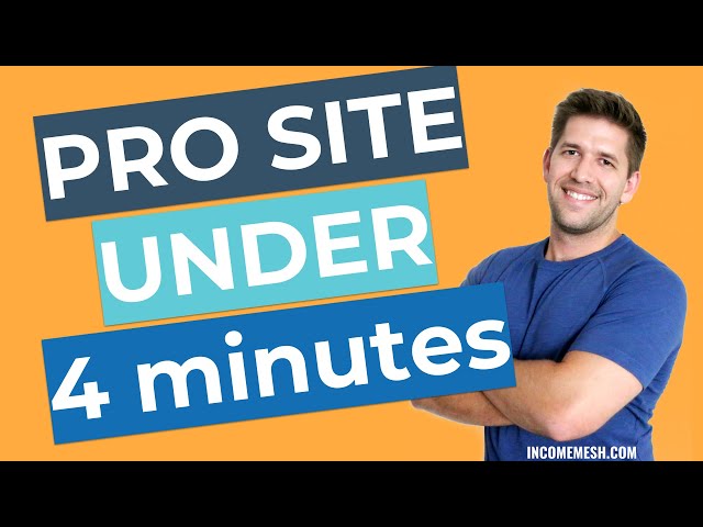 Build a Professional Wordpress Website in Under 4 Minutes FOR FREE!