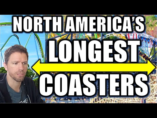 North America's LONGEST Coasters - 4000 Feet and Beyond