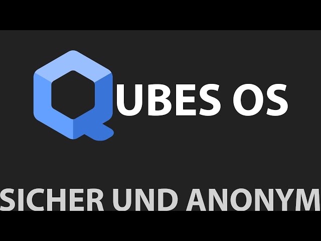 QubesOS: The MOST SECURE and ANONYMOUS persistent operating system