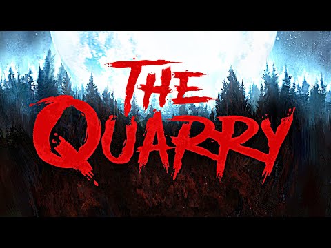 Why The Quarry May Be One of the Biggest Games of 2022