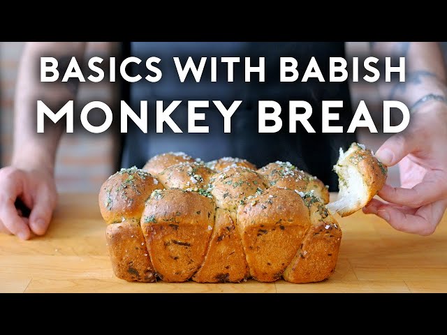 Sweet & Savory Monkey Breads | Basics with Babish