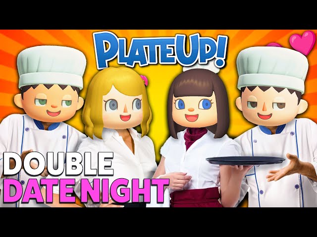 PlateUp! Double Date Night
