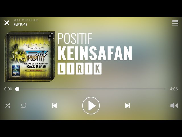 Positif - Keinsafan [Lirik]