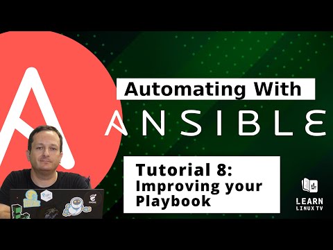 Getting Started with Ansible 08 - Improving your Playbook