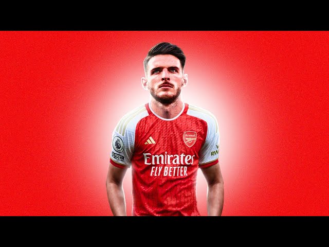 Declan Rice - Welcome to Arsenal!