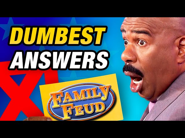 DUMBEST Family Feud answers! (1st season)