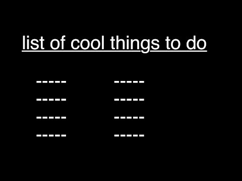 list of cool things to do