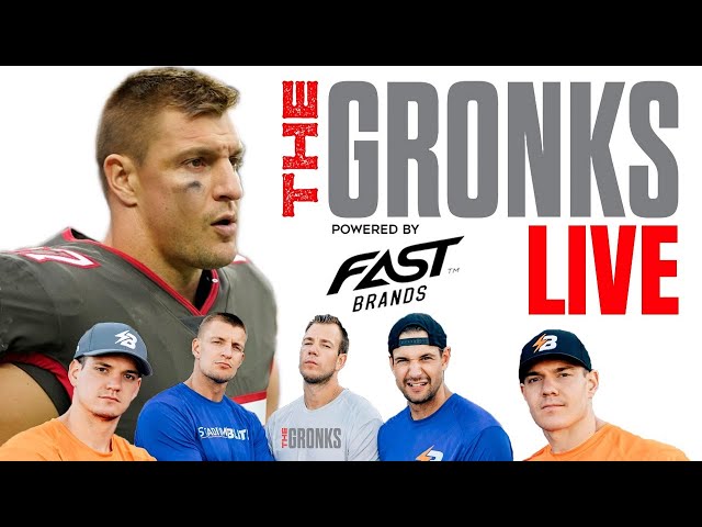 It's Bye Week Feat. Rob Gronkowski - The Gronks Live Powered by Fast Brands - Episode 2