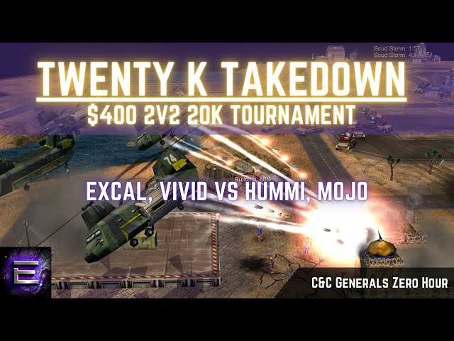 🔴 LIVE | ExCaL, ViViD vs HuMMi, MoJi | $400 TwentyKTakedown Tournament | 2v2 20k | C&C Zero Hour