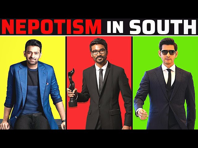 SOUTH FILM INDUSTRY में होने वाला NEPOTISM | Nepotism in South Indian Films