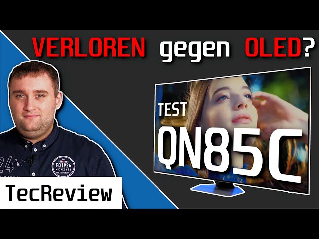 🔥 VERLOREN gegen OLED? 🤔 Samsung QN85C Neo QLED 4K-TV 2023 im TEST! | Vergleich mit LG C3 & QN95B!