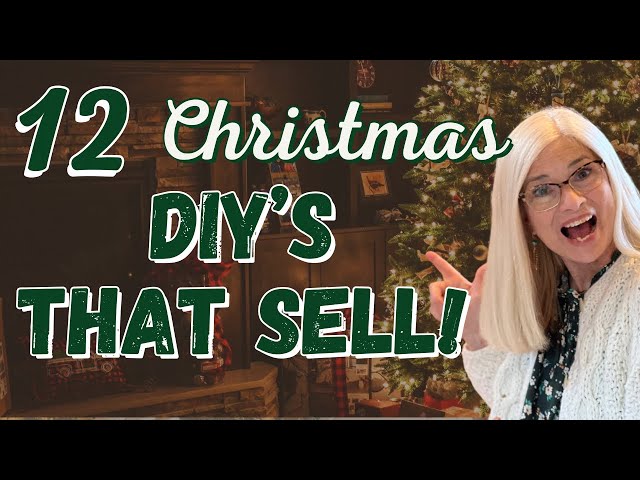 12 Christmas Home Decor DIY’s That Sell Like Crazy!