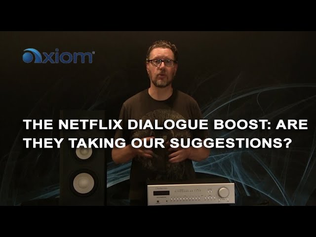 Struggling to Hear Voice Dialogue? Netflix Answered the Request