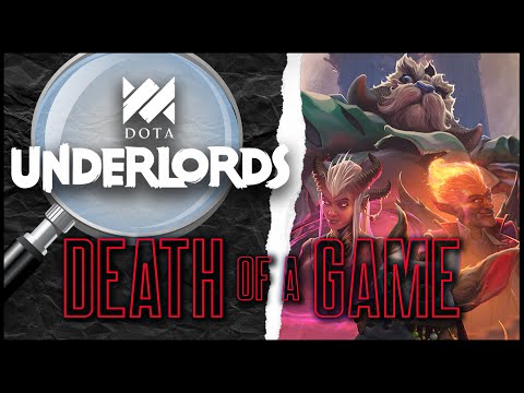 Death of a Game: DOTA Underlords