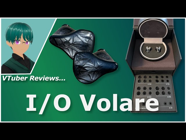 This company’s first IEM is a hit! - I/O Audio Volare Review ($600 IEM) [VTuber]