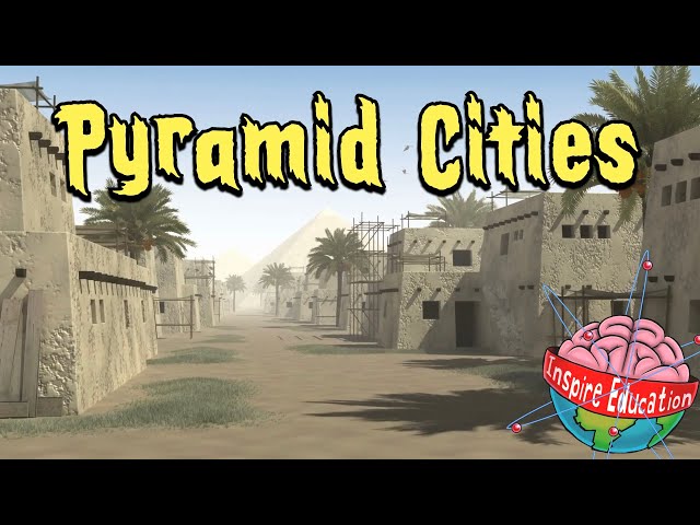 Egyptian Pyramid Cities