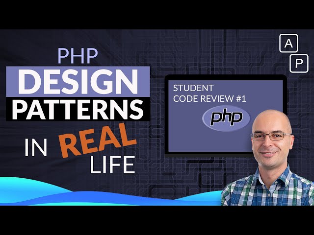PHP Design Patterns in REAL life - Student code review #1