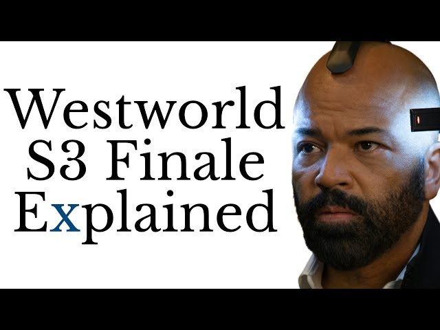 Westworld S3E08 Finale Explained