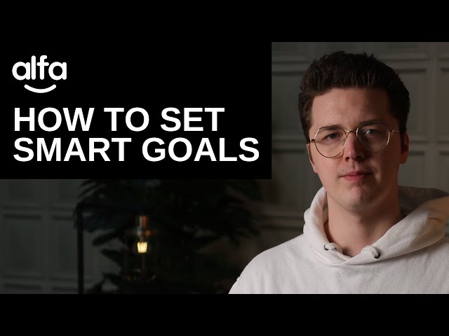 How to set SMART Goals to achieve success - Alfie G. Whattam