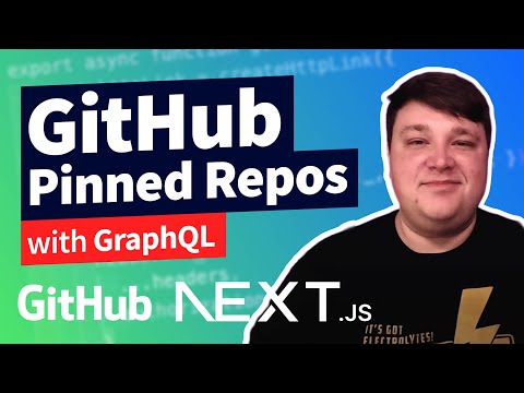 Add GitHub Pinned Repositories to React & Next.js with the GitHub GraphQL API
