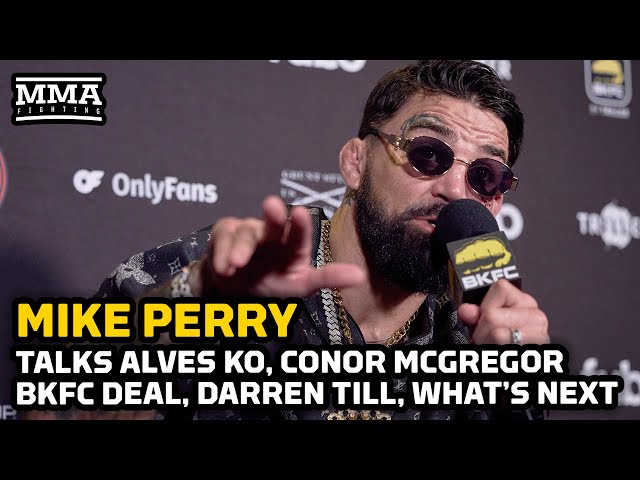 Mike Perry Reacts To Conor McGregor BKFC Deal, Thiago Alves KO, Calls Out Darren Till