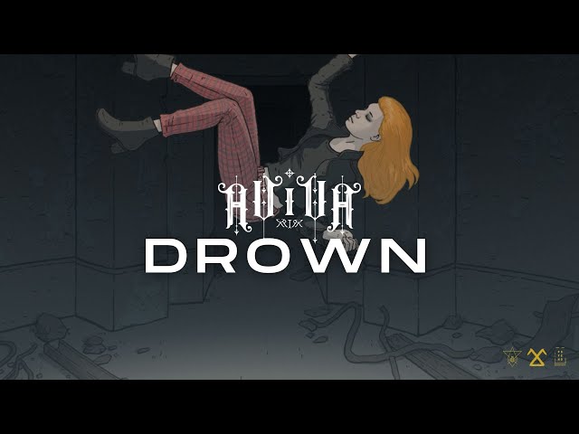 ⌠AViVA⌡- DROWN (OFFICIAL VIDEO)