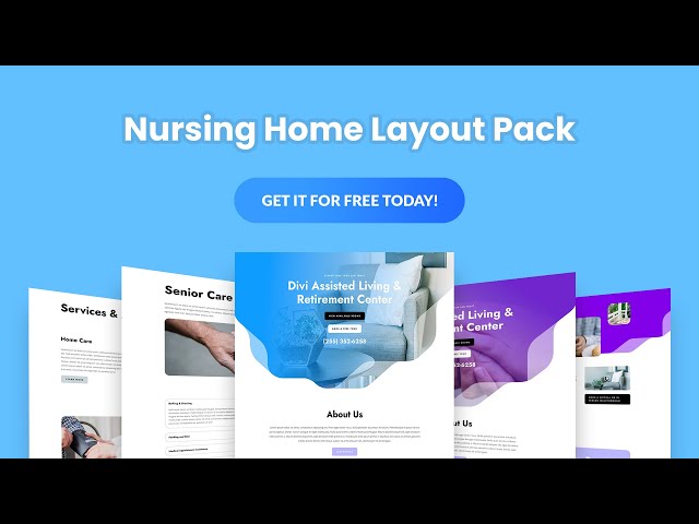 Get a FREE Nursing Home Layout Pack for Divi