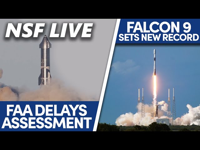 NSF Live: Starship Environmental Approval Update, Falcon 9 Performs Record Turnaround, and More