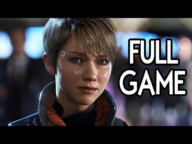 Detroit Become Human - FULL GAME Walkthrough Gameplay No Commentary (Everyone Survives)
