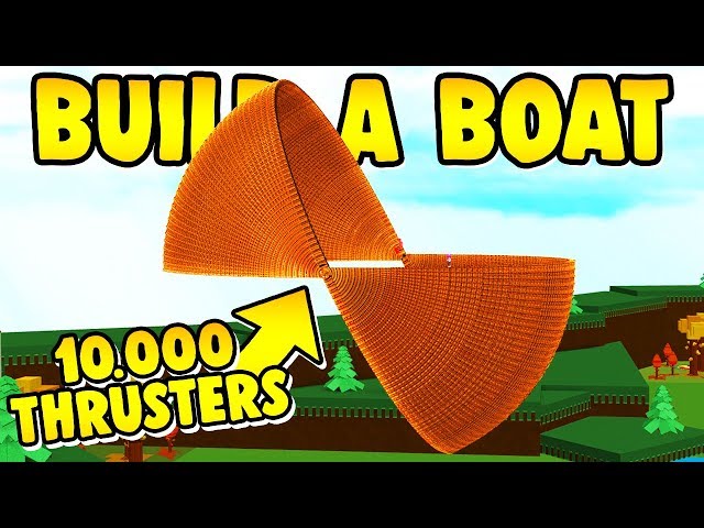 Build a Boat BUILDING A GIANT THRUSTER BALL!!!
