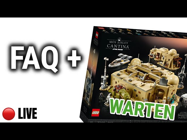 Live FAQ & Warten auf die Mos Eisley Cantina (LEGO Star Wars Set 75290)