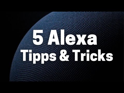 5 Alexa Tipps & Tricks | 2022