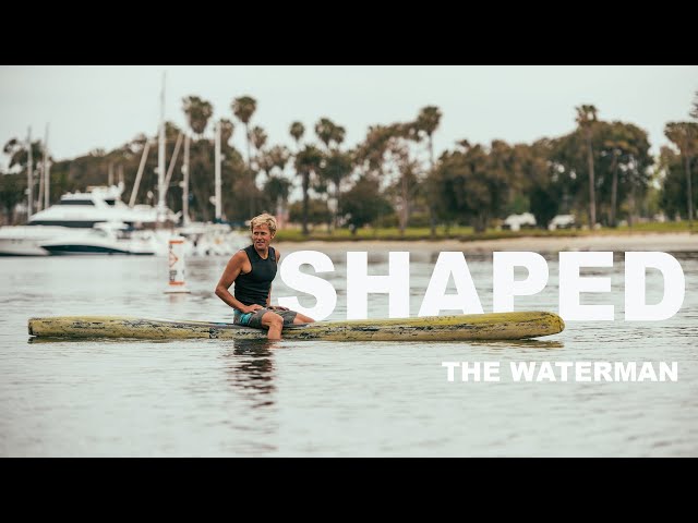 Shaped: The Waterman