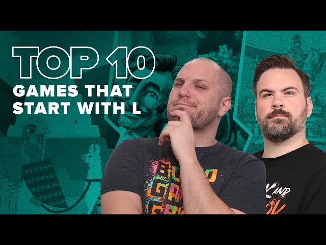 Top 10 Games That Start with L - BGG Top 10 w/ The Brothers Murph