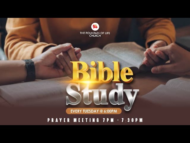 Fountain TV: Bible Study & Prayer Meeting | 23rd April 2024