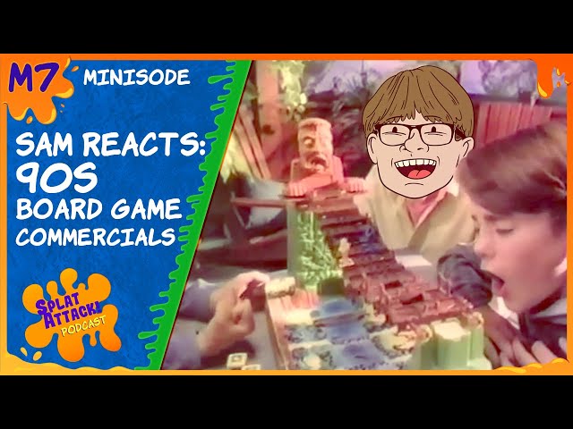 Sam Reacts: 90's Board Game Commercials | Ep. M7