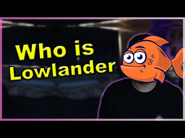 50 Things You Didn't Know About MrLowlander