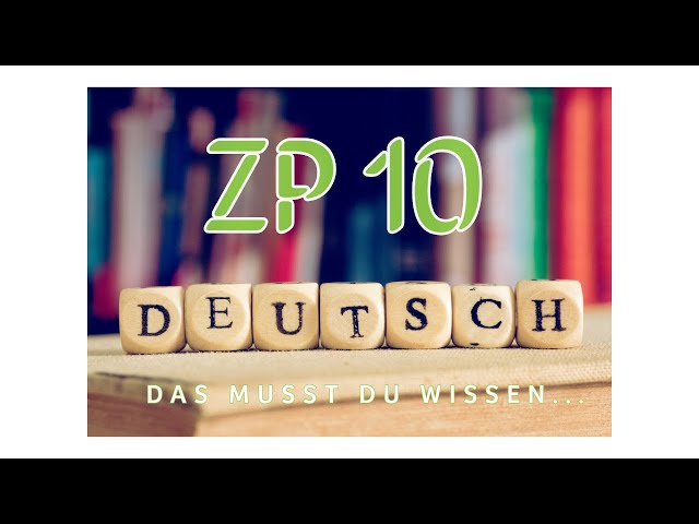 ZP 10 Deutsch: Aufgaben und Lerntipps für EESA, HSA, MSA, GYM, G-Kurs & E-Kurs